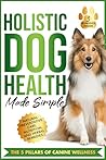 Holistic Dog Heal...