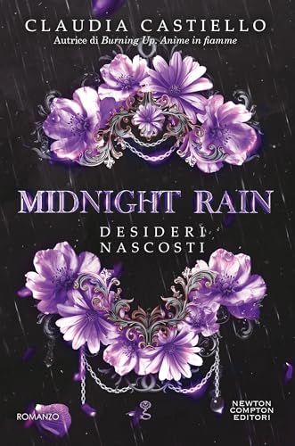 Midnight Rain. Desideri nascosti (Italian Edition)