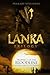 Lanka: The Prophecy of the Bloodline
