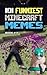 MINECRAFT MEMES: 101 Funniest Minecraft Memes - BOOK 11
