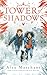 Tower of Shadows