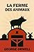 La Ferme des animaux (French Edition)