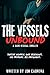The Vessels - Unbound