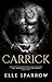 Carrick (The Kansas City Reapers Book 2)