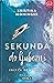 Sekunda do ljubezni (Breaking Waves, #1)