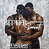 Bittersweet: The ...
