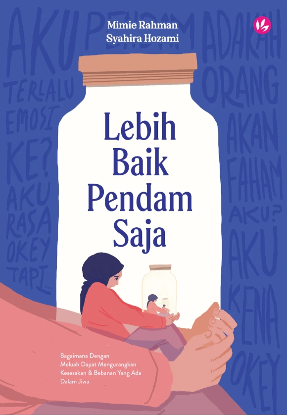 Lebih Baik Pendam Saja (Paperback)