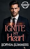 Ignite My Heart: ...
