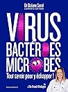 Virus, bactéries,...