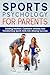 Sports Psychology For Parents by Toby R Garland