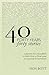 40 Years, 40 Stories: Lesso...