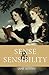 Sense and Sensibility: Historical Romance Classic
