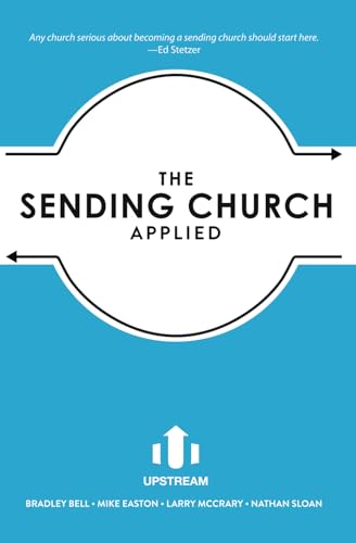 The Sending Church Applied (Paperback)