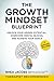 The Growth Mindset Blueprint by Rhea Jacobs