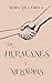 De Huracanes y Melodías: Huracanes I (Spanish Edition)
