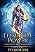 Elemental Power: (The Path of Dragons, Book 2)