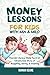 Money Lessons for Kids with...