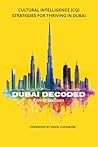 Dubai Decoded: Cu...