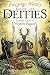 Everyday Witch's Book of Deities: Ancient Gods for Modern Pagans (Everyday Witchcraft 8)