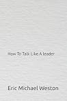 How To Talk Like ...