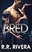 Bred: Primal Instincts Book 1