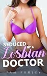 Seduced by a Lesb...