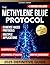 The Methylene Blue Protocol...