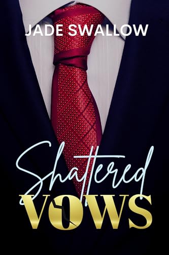 Shattered Vows: A steamy billionaire second chance romance novel with pregnancy (Kindle Edition)