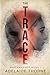 The Trace (Whitewashed)