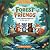 The Forest Friends: A Fun T...