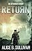 Return: An Aftermath Short ...