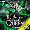 The Dragon Queen:...