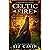 Celtic Fire: A Highland Celts Novel