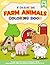 Farm Animals Coloring Book for Kids Ages 4-8 by C. Bug Publishing