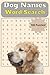 Dog Names Word Search: Best...