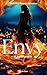 Envy (Elemental Phoenix Chronicles Book 1)