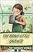 The Brave Little Gardner: O...