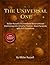 The Universal One: Walter Russell’s Foundational Mind-Centered Electromagnetic Universe Treatise—Exact Facsimile with Full Illustrations