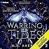 Warring Tides: Th...
