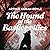 The Hound of the Baskervilles by Arthur Conan Doyle