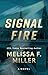 Signal Fire: A Novel
