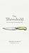 The Threshold: Poems from t...