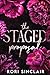 The Staged Proposal (The Vo...