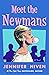 Meet the Newmans by Jennifer Niven