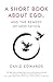 A Short Book About Ego...: and the Remedy of Meditation