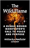 The Wild Flame: A...