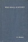 Who Shall Survive?