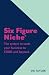 Six Figure Niche by Vic Taylor