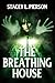 The Breathing House