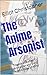The Anime Arsonist: Tragedy...